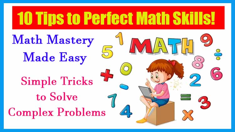 10 Tips to Perfect Math